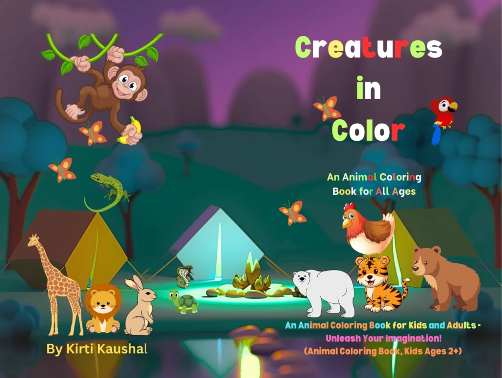 Creatures in Color: An Animal Coloring Book for All Ages: An Animal Coloring Book for Kids and Adults – Unleash Your Imagination! (Animal Coloring Book, Kids Ages 2+)